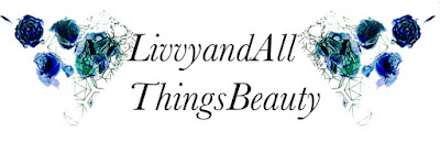 Livvy and All Things Beauty 