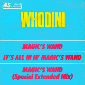 Whodini – Magic’s Wand (VLS) (1982) (VBR)