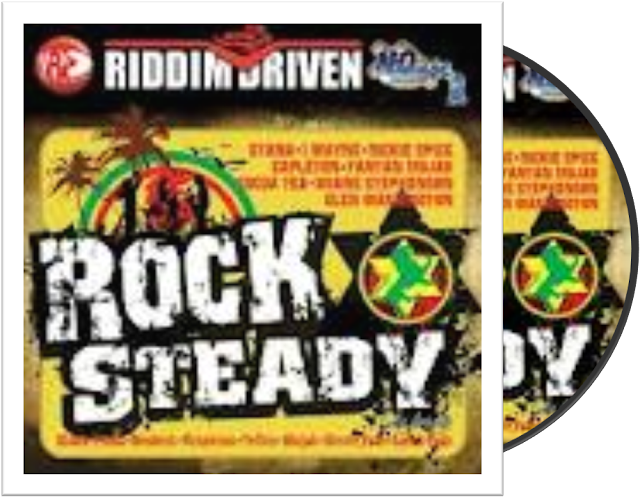 Riddimguide - Tunes - Rock Steady riddim