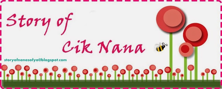Story of Cik Nana