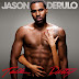 5 Coisas Que Você Precisa Saber Sobre... Talk Dirty, o "Novo" (e Sexual) Álbum do Jason Derulo!
