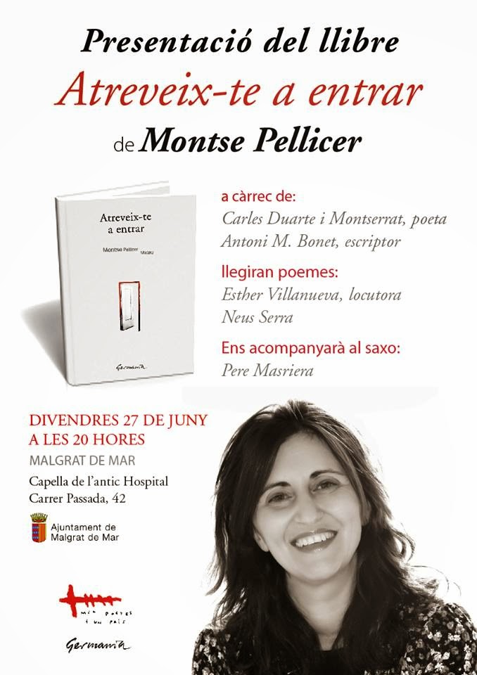 PRESENTACIÓ DEL LLIBRE "ATREVEIX-TE A ENTRAR" de Montse Pellicer Mateu