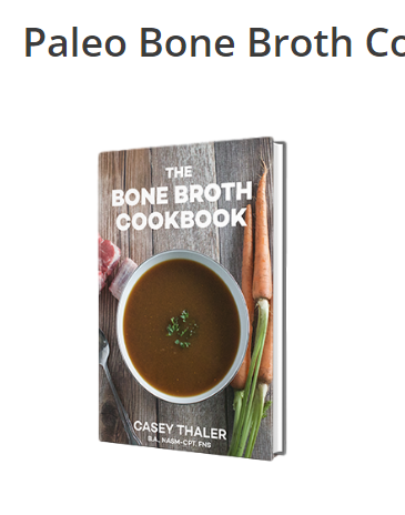 Paleo Bone Broth Cookbook