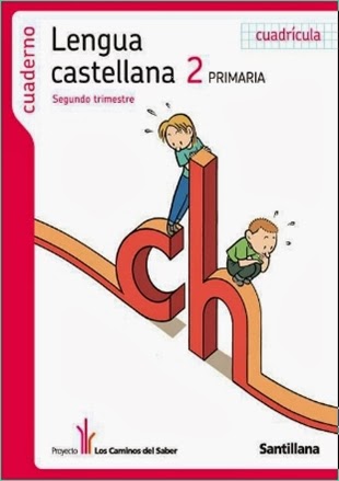 http://primerodecarlos.com/SEGUNDO_PRIMARIA/SANTILLANA/cuadernillos_santillana/lengua2-2/index.html