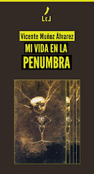 MI VIDA EN LA PENUMBRA