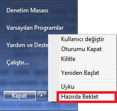 Uyku ve Hazırda Bekletme Windows 7 Uyku ve Hazırda Bekletme Windows 7