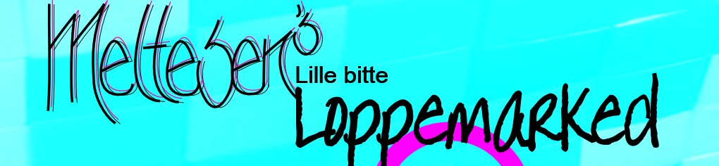 meltesens lille bitte loppemarked