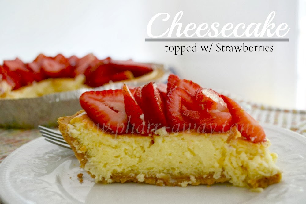Cheesecake Topped w/ Strawberries Pharr Away