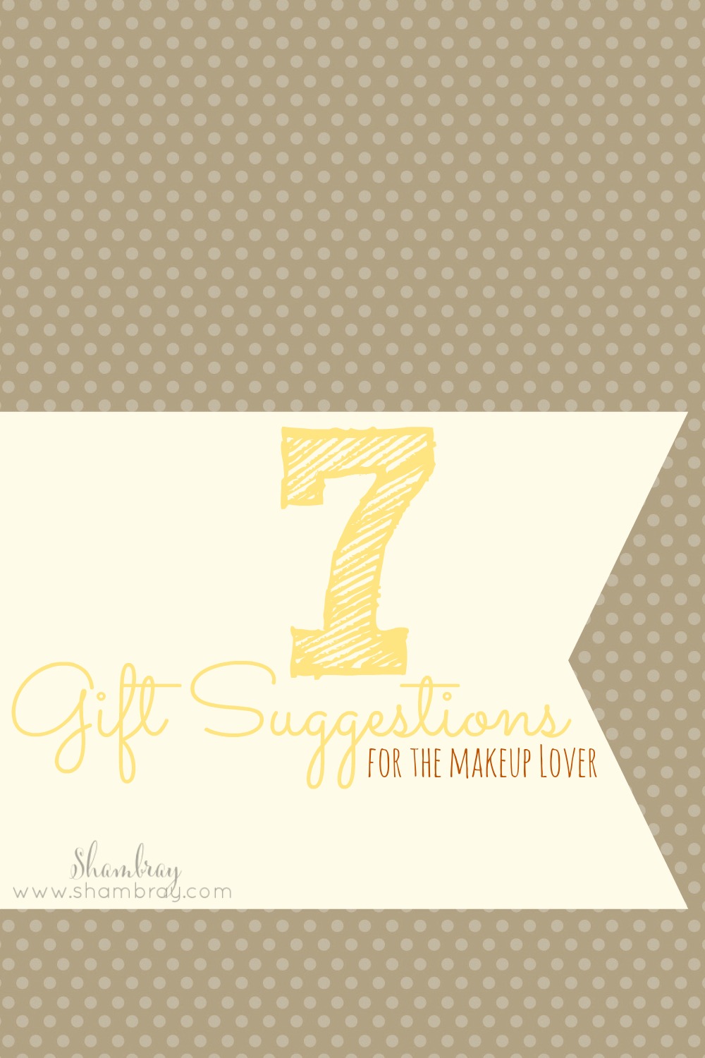 Shambray Makeup Gift Ideas For Friends