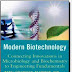 Modern Biotechnology by Nathan S. Mosier, Micheal R. Ladish PDF free Download