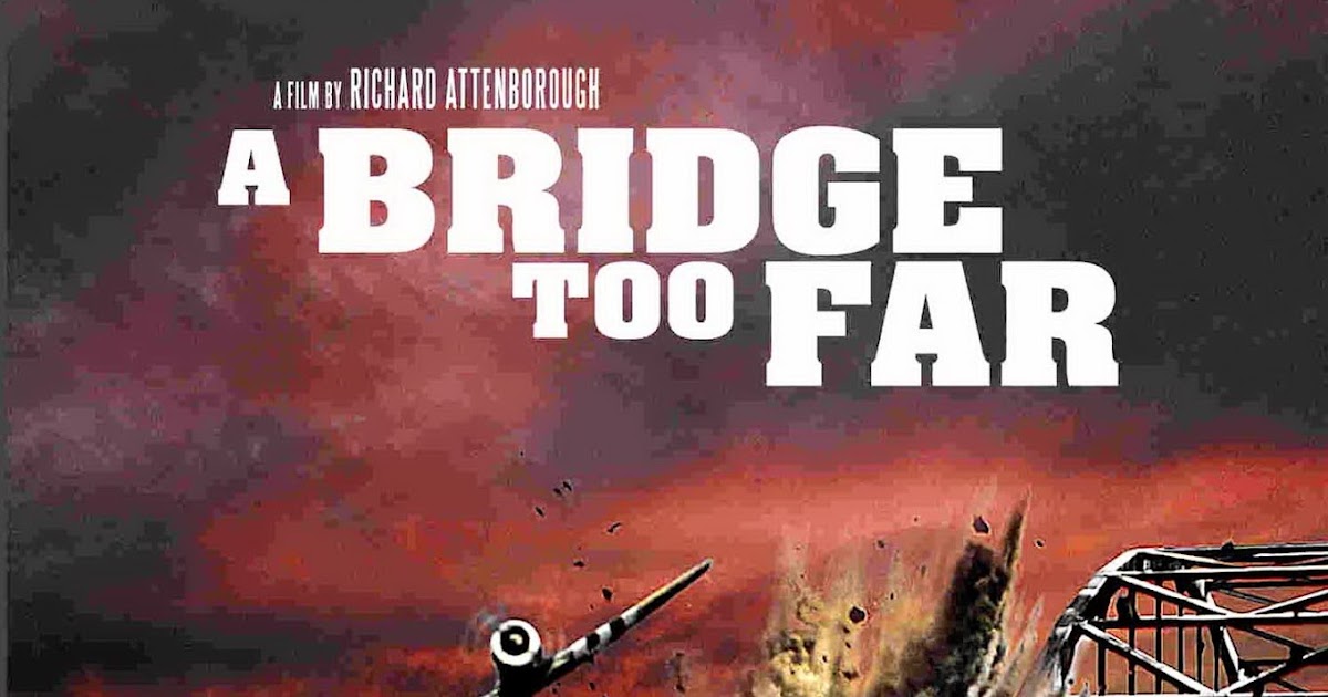 A Bridge Too Far (1977) War Movies HQ