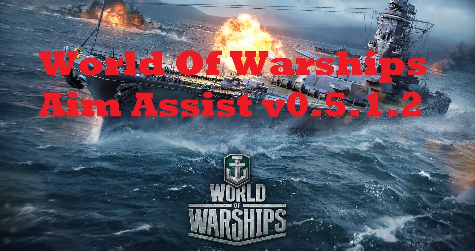 world of warships aim assist download 2017