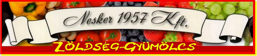 Nesker1957 Kft Zöldség-Gyümölcs