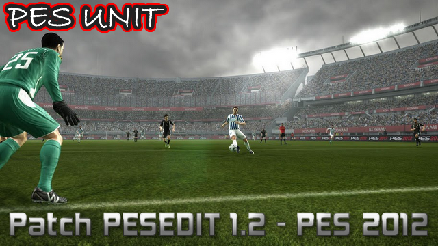 Pro Evolution Soccer Download,PESEdit Patch and All