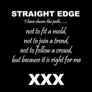straight edge lol