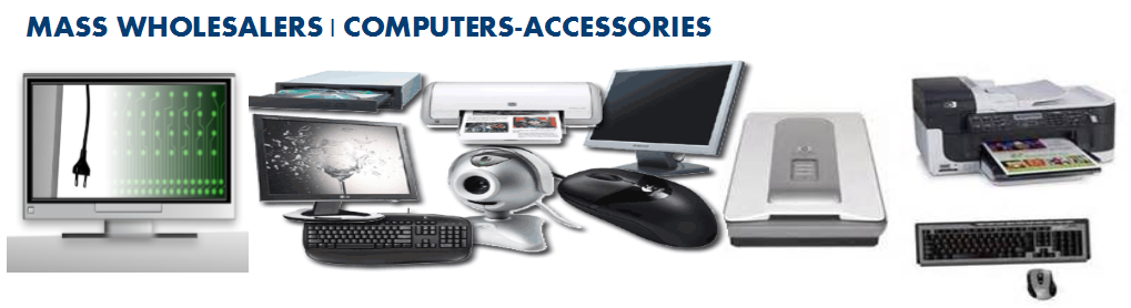 MASS Wholesalers | Computers-Accessories