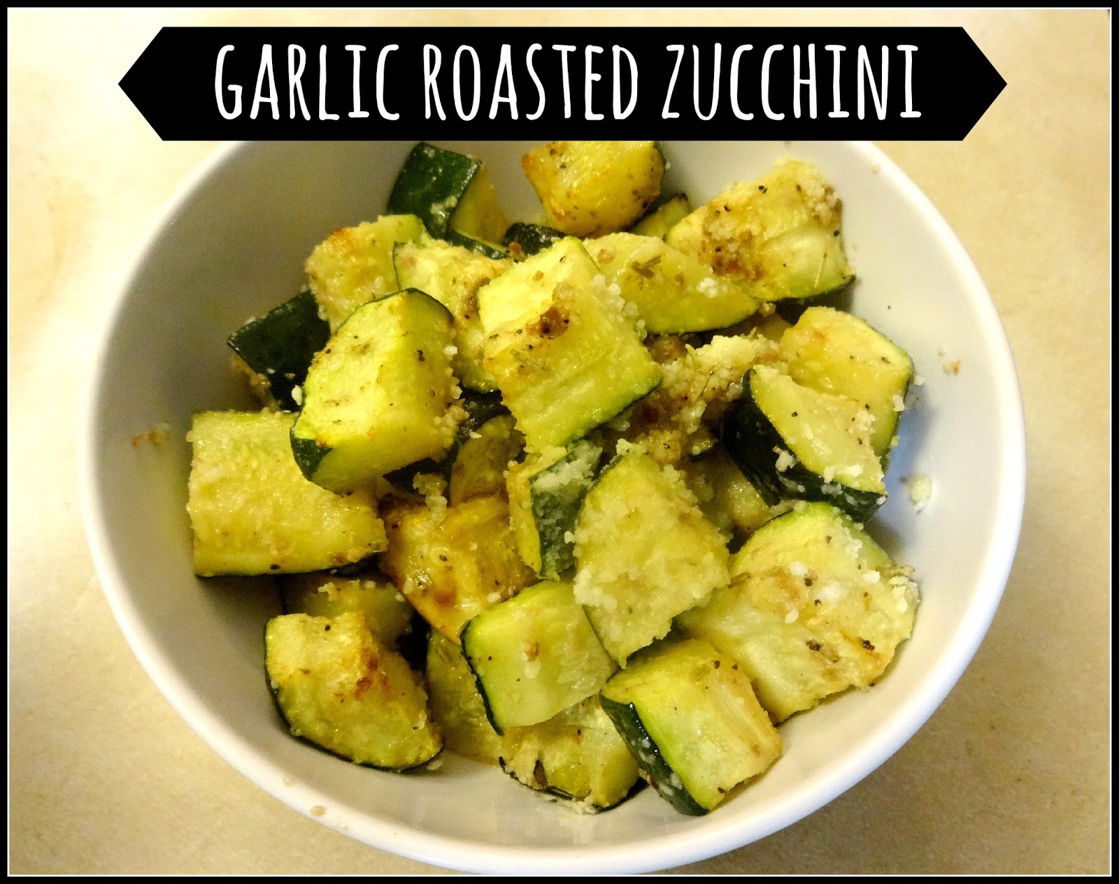 Making each minute count Garlic Roasted Zucchini [taste of tuesday]