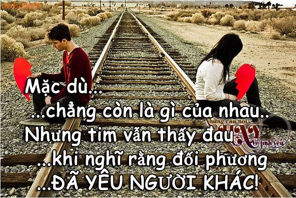 Những câu nói hay về tình yêu khi chia tay