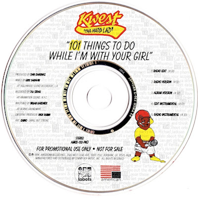 Kwest Tha Madd Lad – 101 Things To Do While I’m With Your Girl (Promo CDM) (1994) (320 kbps)