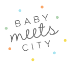 Baby Meets City