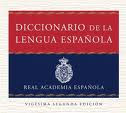 CONSULTA EL DICCIONARIO de la Real Academia Española de la Lengua (R.A.E.)