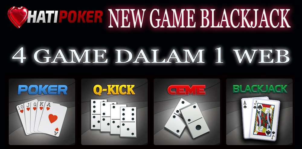 Hati Poker - Tersedia 4 Game Dalam 1 Website