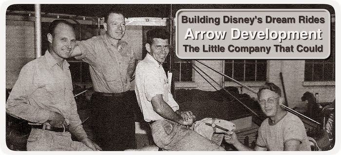 Arrow Development - Building Disney's Dream Rides