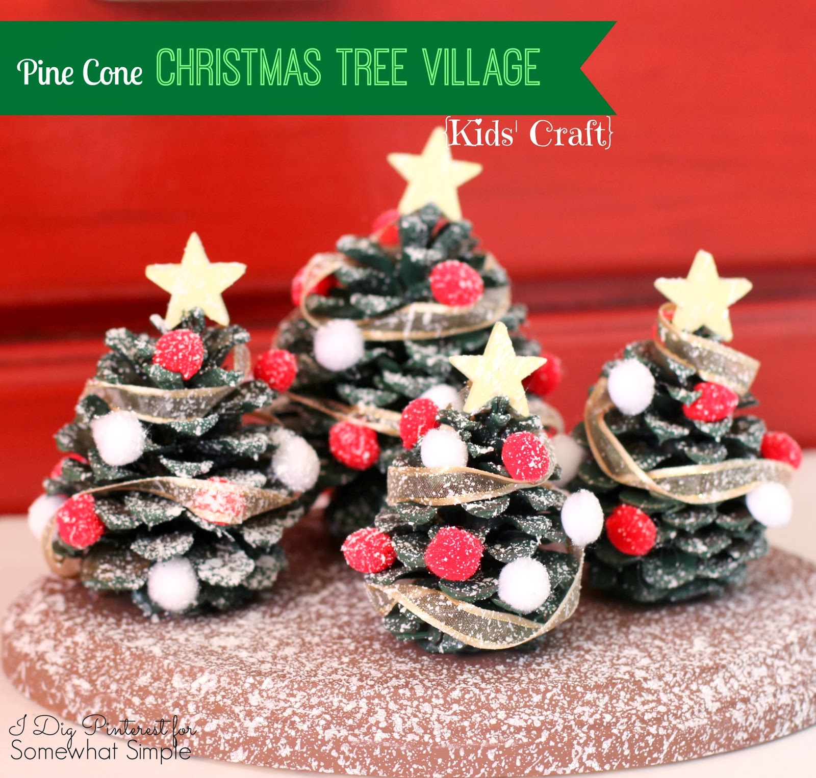kids craft pine cone christmas tree village decoration - How To Decorate Pine Cones For Christmas Ornaments kids craft pine cone christmas tree village decoration - How To Decorate Pine Cones For Christmas Ornaments