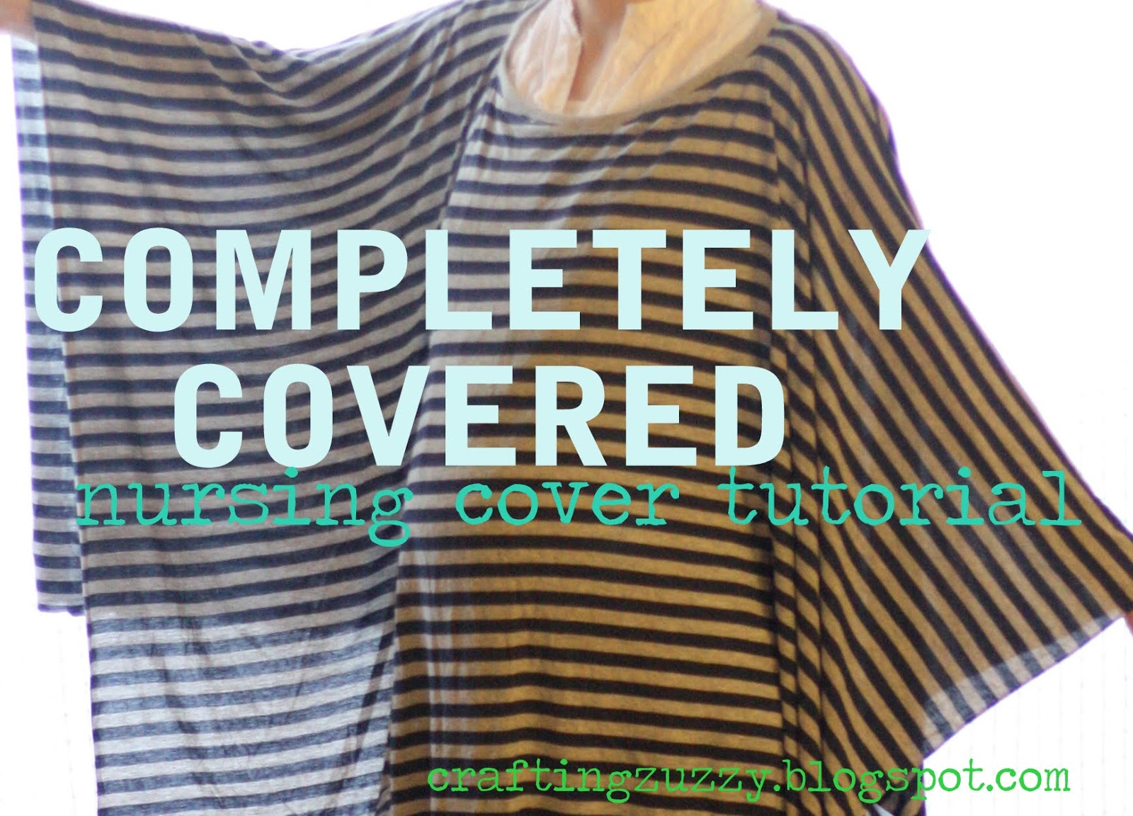 Crafting Zuzzy Completely Covered knit nursing cover tutorial