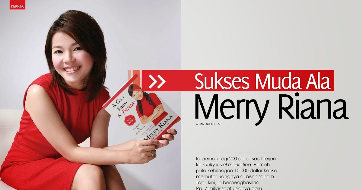 MERRY RIANA Pengusaha Sukses Wanita Termuda di Indonesia