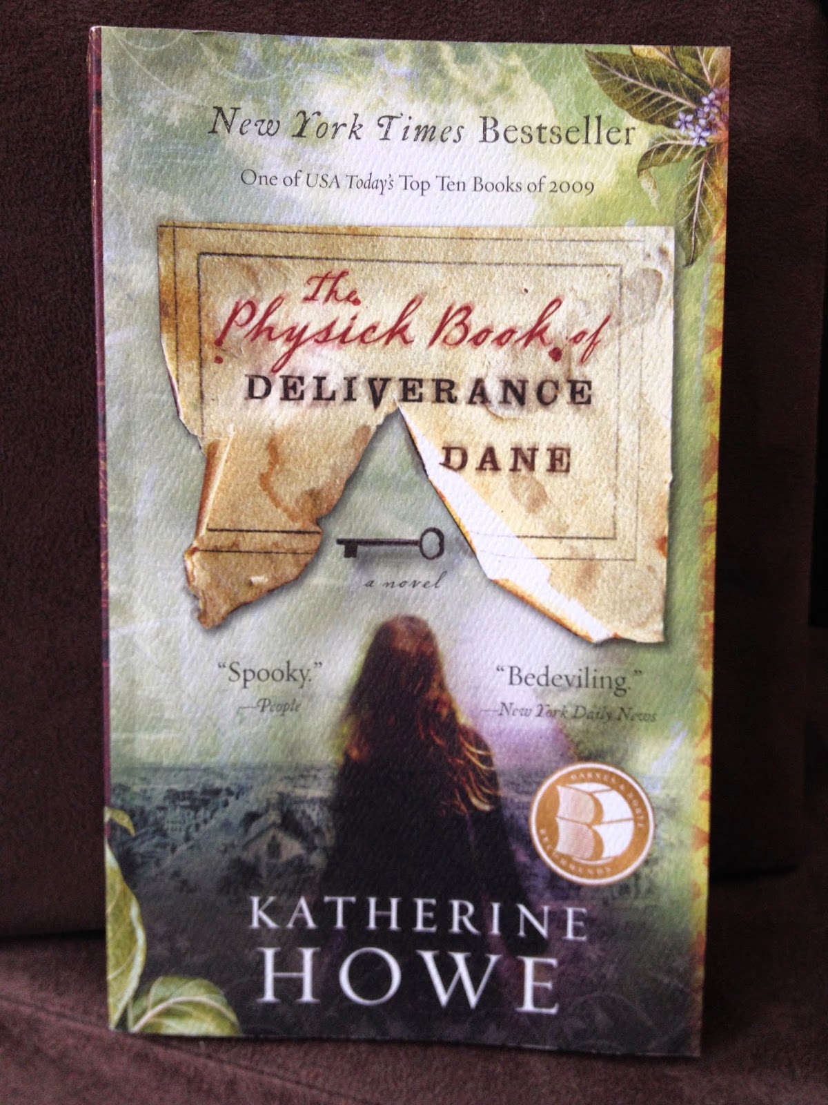 a review of the physick book of deliverance dane written by katherine howe The physick book of deliverance dane in the physick book of deliverance dane, katherine howe uses 50 out of 5 stars physick book of deliverance dane review. a review of the physick book of deliverance dane written by katherine howe The physick book of deliverance dane in the physick book of deliverance dane, katherine howe uses 50 out of 5 stars physick book of deliverance dane review.