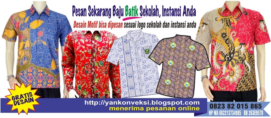 PESAN BAJU BATIK SEKOLAH, ISTANSI ANDA DI SINI MELAYANI PEMESANAN SELURUH INDONESIA