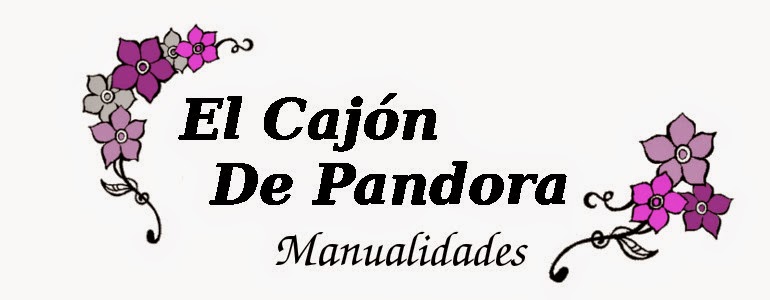 MANUALIDADES. El cajón de pandora