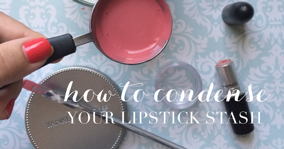 How To Depot Your Lipsticks