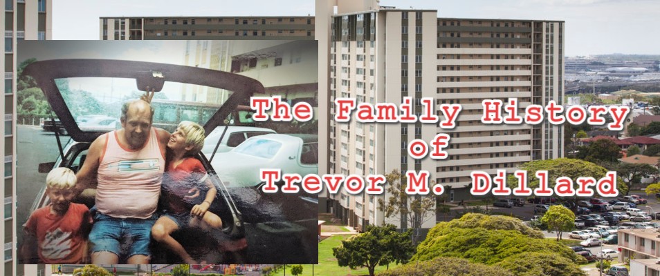 Family History of Trevor Michael Dillard