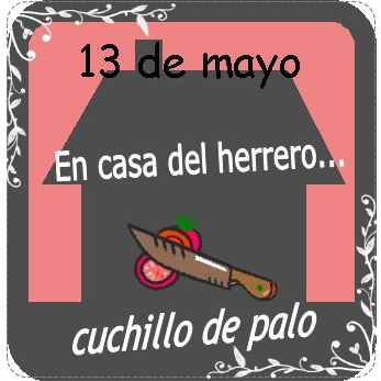 En Casa De Herrero Cuchillo De Palo Do You Know What It Means