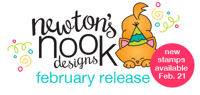 Newton's Nook Designs - February Release