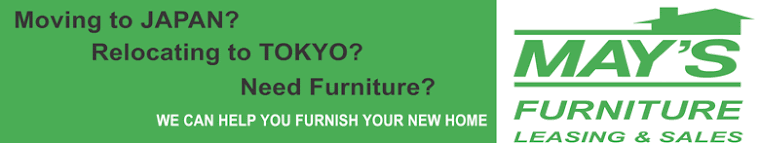 MAY'S Furniture Rental, Leasing and Sales in Tokyo