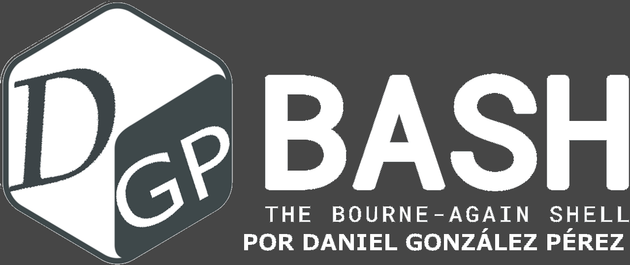 Programación y Scripts en BASH por Daniel González Pérez