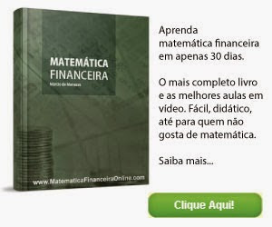 Aprenda Matemática Financeira !