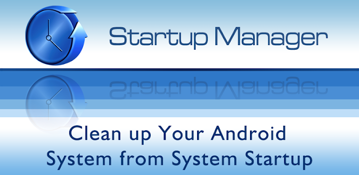 Startup Manager (Full Version) Apk v4.6