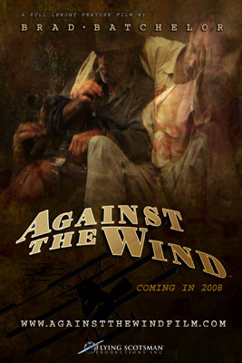 Against The Wind is a movie