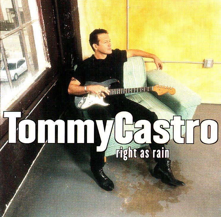 [Tommy+Castro+-+Right+as+rain+1999.jpg]