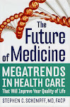 The Future of Medicine