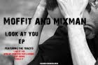 Moffit & Mixman - Look At You EP [KHR052]