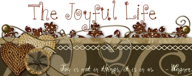 The Joyful Life