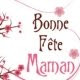 A toutes les mamans du monde