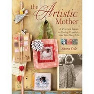 The Artistic Mother by Shona Cole