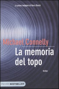 Recensione libro Michael Connelly - La memoria del topo
