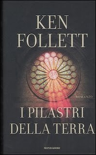 Recensione libro Ken Follett - I pilastri della terra